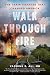 Walk through Fire by Yasmine Ali