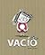 Vacío (Spanish Edition)