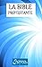 La Bible Protestante (French Edition)