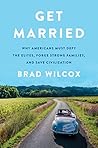 Get Married: Why ...