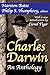 Charles Darwin: An Anthology