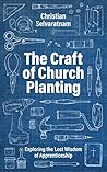 The Craft of Chur...