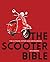 The Scooter Bible: The Ultimate History and Encyclopedia