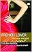 French Lover (Malayalam Edition)