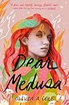 Book cover for Dear Medusa: (A Novel in Verse)