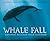 Whale Fall: Exploring an Ocean-Floor Ecosystem