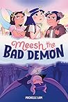 Meesh the Bad Demon