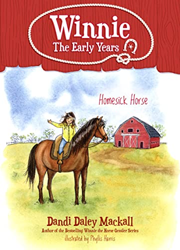 Homesick Horse (Winnie: The Early Years Book 4)