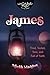 James: Tired, Tested, Torn, and Full of Faith (InScribed Collection)