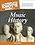 The Complete Idiot's Guide to Music History: From Pre-Historic Africa to Classical Europe to American Popular Music