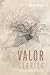 Valor: Stories