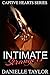 Intimate Strangers: Captive Hearts Series
