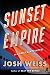 Sunset Empire (Morris Baker, #2)