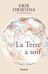 La Terre a soif: ...