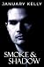 Smoke & Shadow (The Hidden ...