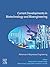 Current Developments in Biotechnology and Bioengineering: Advances in Bioprocess Engineering
