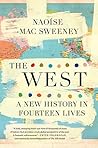 The West: A New H...