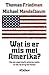 Wat is er mis met Amerika?: hoe een supermacht achterop raakte en hoe zij terug kan komen (Dutch Edition)