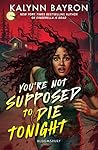 You're Not Supposed to Die Tonight Book cover for You're Not Supposed to Die Tonight