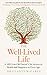 The Well-Lived Life by Gladys McGarey