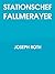 Stationschef Fallmerayer (German Edition)