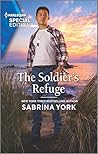 The Soldier's Refuge by Sabrina York