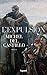 L'Expulsion (Littérature Française, 33) (French Edition)