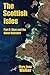 The Scottish Isles: Part 2:...