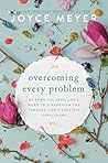 Overcoming Every ...
