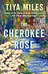 The Cherokee Rose...