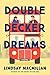 Double-Decker Dreams