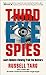 Third Eye Spies: Learn Remote Viewing from the Masters