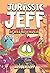 Jurassic Jeff: Space Invader (Jurassic Jeff Book 1): (A Graphic Novel)