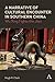 A Narrative of Cultural Encounter in Southern China: Wu Xing Fights the 'Jiao' (Anthem Impact Book 1)