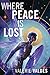 Where Peace Is Lost