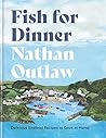 Fish for Dinner: Delicious Seafood Recipes to Cook at Home