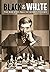 Black & White: The Rise and Fall of Bobby Fischer