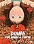 Diana d'un monde à l'autre (Bande d'ados) (French Edition)
