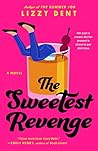 The Sweetest Revenge