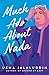 Much Ado About Nada by Uzma Jalaluddin