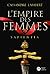 L'Empire des Femmes, tome 1 - Sapientia (French Edition)