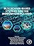 Blockchain-Based Systems for the Modern Energy Grid