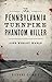 The Pennsylvania Turnpike Phantom Killer: John Wesley Wable (True Crime)