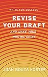 Revise Your Draft...