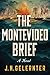 The Montevideo Brief (A Thomas Grey Novel)