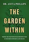 The Garden Within...
