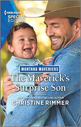 The Maverick's Surprise Son (Montana Mavericks: Lassoing Love Book 1)