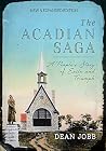 The Acadian Saga:...