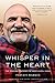 Whisper in the Heart: The Ongoing Presence of Neem Karoli Baba