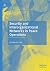 Security and Interorganizational Networks in Peace Operations by Isil Akbulut-Gok